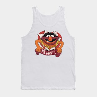 Me want you Tank Top